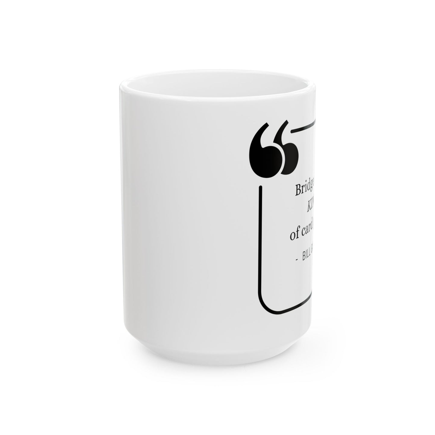 Bill Gates Quote Mug, 150z